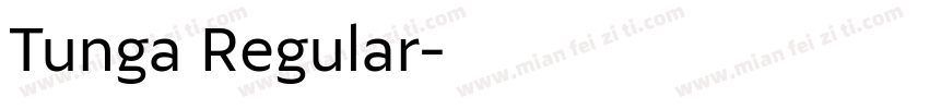 Tunga Regular字体转换